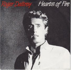 Roger Daltrey (ex-THE WHO) – Hearts Of Fire (1987)