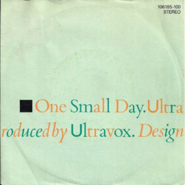 Ultravox – One Small Day (1984) (NEW WAVE)