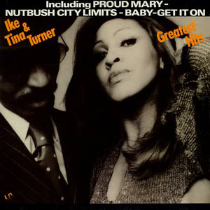 Ike & Tina Turner – Greatest Hits (1976)