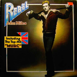 John Miles – Rebel (1976)