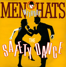 Men Without Hats – The Safety Dance (1982)