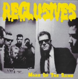 Reclusives – More Of The Same (1997) (PUNK)