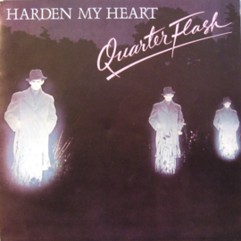 Quarterflash – Harden My Heart (1981)