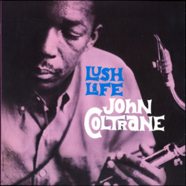 John Coltrane – Lush Life (2019) (COLOUR VINYL)