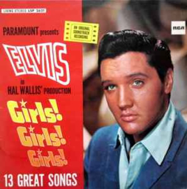 Elvis Presley ‎– Girls! Girls! Girls!