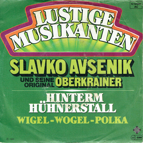 Slavko Avsenik Und Seine Original Oberkrainer – Hinterm Hühnerstall ('70s)