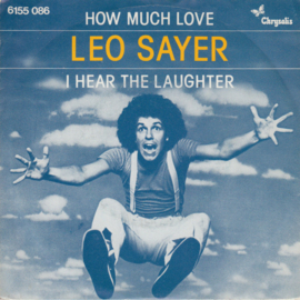 Leo Sayer – How Much Love (1977)