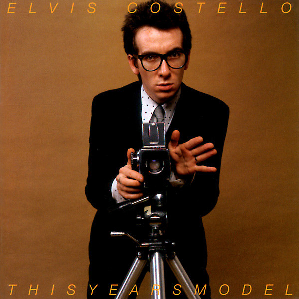 Elvis Costello & The Attractions – This Year's Model (1978)