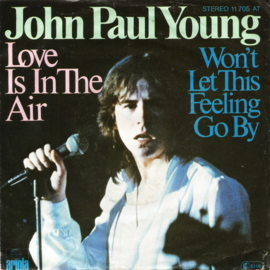 John Paul Young – Love Is In The Air (1977)