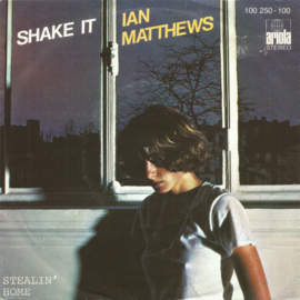 Ian Matthews – Shake It (1978)