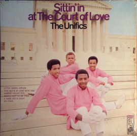 The Unifics – Sittin' In At The Court Of Love (1968)