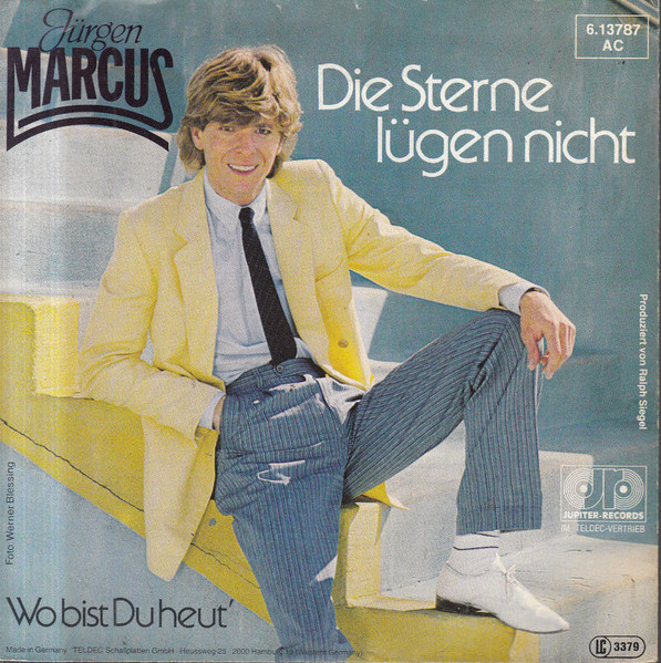 Jürgen Marcus – Die Sterne Lügen Nicht (1983)