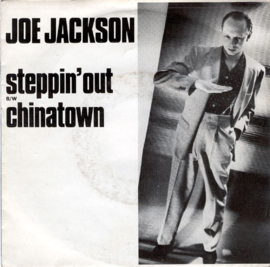 Joe Jackson ‎– Steppin' Out / Chinatown (1982)