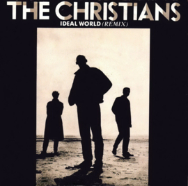 The Christians – Ideal World (Remix) (1987)