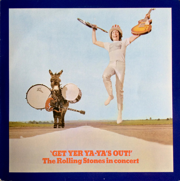 The Rolling Stones – Get Yer Ya-Ya's Out! - The Rolling Stones In Concert ('70s)