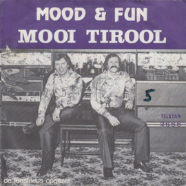 Mood & Fun – Mooi Tirool (1978) (TELSTAR)