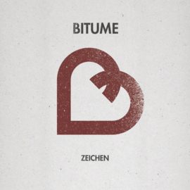 Bitume – Zeichen (NEW VINYL)