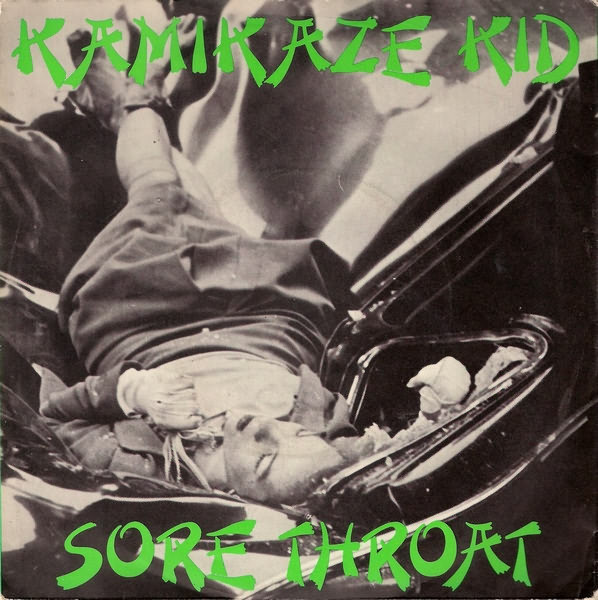 Sore Throat – Kamikaze Kid (1979) (NEW WAVE)