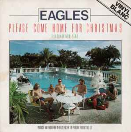 The Eagles – Please Come Home For Christmas b/w Funky New Year (1978) (COLOUR VINYL-WHITE)