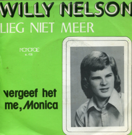 Willy Nelson – Lieg Niet Meer (MONOPOLE)