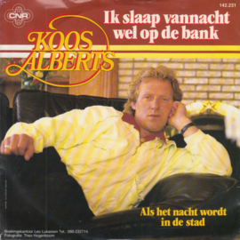 Koos Alberts – Ik Slaap Vannacht Wel Op De Bank (1986)