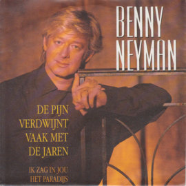 Benny Neyman – De Pijn Verdwijnt Met De Jaren (1990)