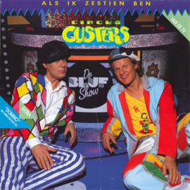 Circus Custers – Als Ik Zestien Ben (1987)