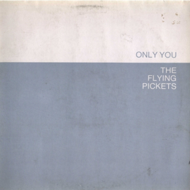 The Flying Pickets – Only You (1983) (12")