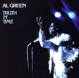 Al Green ‎– Truth N' Time