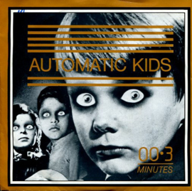3 Minutes – Automatic Kids (1980) (ALTERNATIVE)