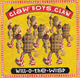 Claw Boys Claw – Will-O-The-Wisp (1997) (DUTCH-ALTERNATIVE) (CD)