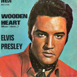 Elvis Presley – Wooden Heart (Muss I Denn...) (1977)