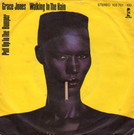 Grace Jones – Walking In The Rain / Pull Up To The Bumper (1981)