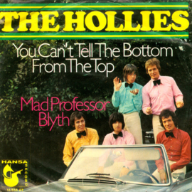 The Hollies – You Can't Tell The Bottom From The Top (1970)
