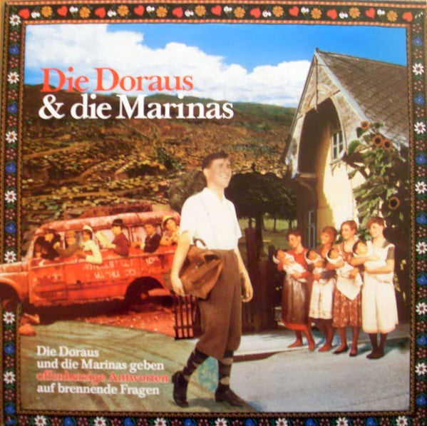 Die Doraus & Die Marinas – Die Doraus Und Die Marinas Geben Offenherzige Antworten Auf Brennende Fragen (1983) (NEW WAVE)