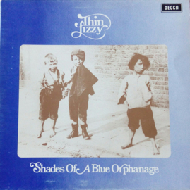 Thin Lizzy ‎– Shades Of A Blue Orphanage (1972)