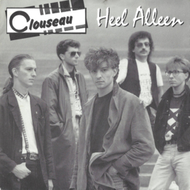 Clouseau – Heel Alleen (1990)