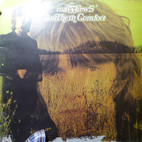 Matthews' Southern Comfort – Matthews' Southern Comfort (1970)