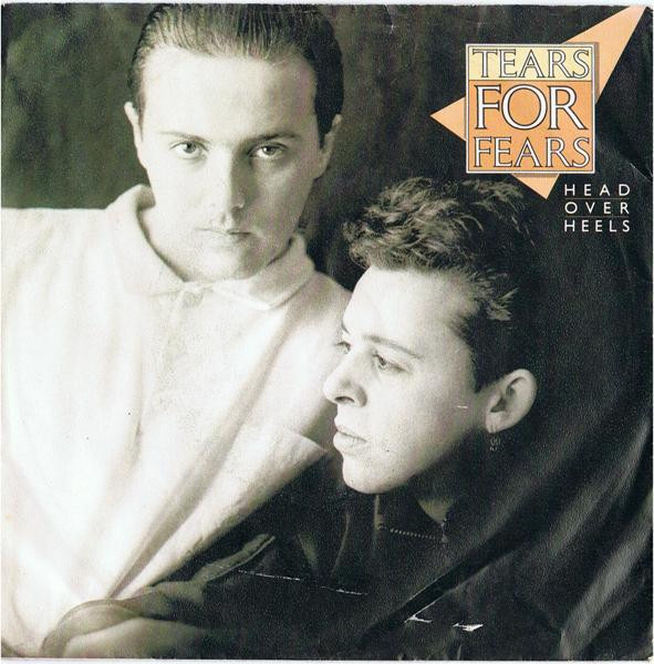 Tears For Fears – Head Over Heels (1985)