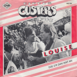 Circus Custers – Louise (1984)