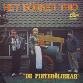 Het Börker Trio – De Pieteröliekar (1980)
