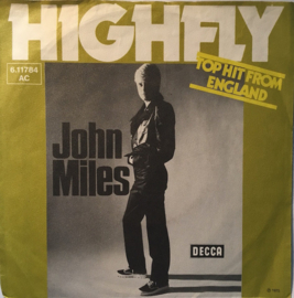 John Miles – Highfly / There's A Man Behind The Guitar (1975)
