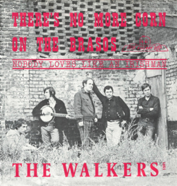 The Walkers – There's No More Corn On The Brasos (1971) (KILLROY/TELSTAR)