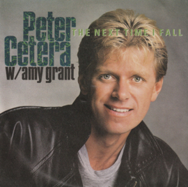 Peter Cetera (CHICAGO) & Amy Grant – The Next Time I Fall (1986)