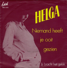 Helga – Niemand Heeft Je Ooit Gezien 1972 (1982 Re-issue)
