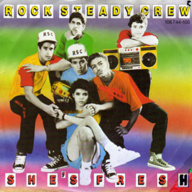 The Rock Steady Crew – She's Fresh (1984) (HIP HOP)