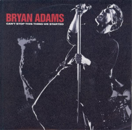 Bryan Adams – Can't Stop This Thing We Started (1991)