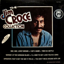 Jim Croce – The Jim Croce Collection (20 Original Hits) (1977)
