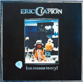 Eric Clapton – No Reason To Cry (1976)