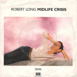 Robert Long – Midlife Crises (1988)